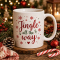 Christmas Design Custom Cup Mug Coffee Tea Ceramic OEM Jingle All the Way Home Office Holiday Gift Idea Party Winter Simple Cute MegaBDM