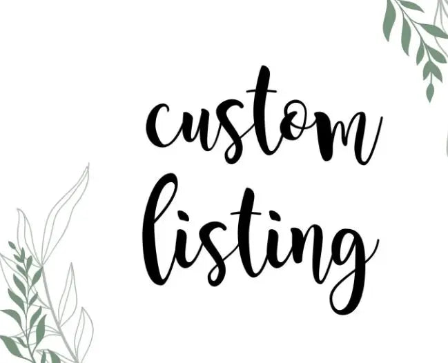 Custom Listing for Monika