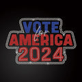 2024 New Arrivals 2024 President Election Hotfix Custom Rhinestone Transfer