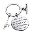 LOGO Stainless Steel Rhythmic Gymnastics Keychains Behind Every Gymnast Who Believes Jewelry Gymnasts Trainer Class Team Gift