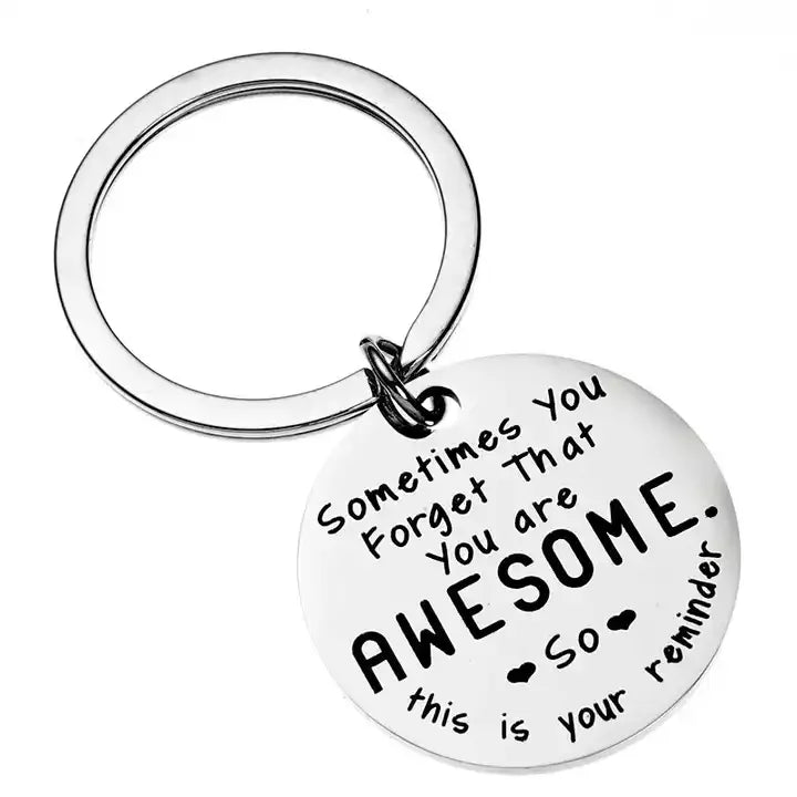 Friendship Keychain Inspirational Sometimes You Forget You're Awesome Key Rings Funny Metal Key Chains Best Friend Keychain Gift