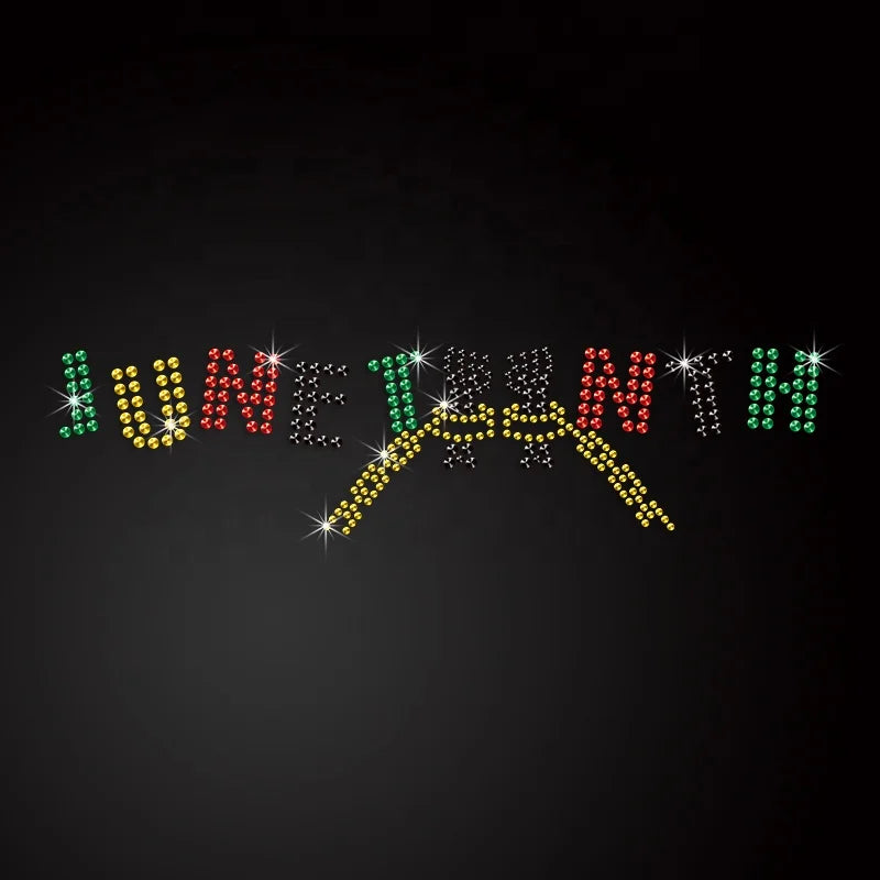 Low Quantity Order Juneteenth Rhinestone Heat Transfer Custom Rhinestone Designs