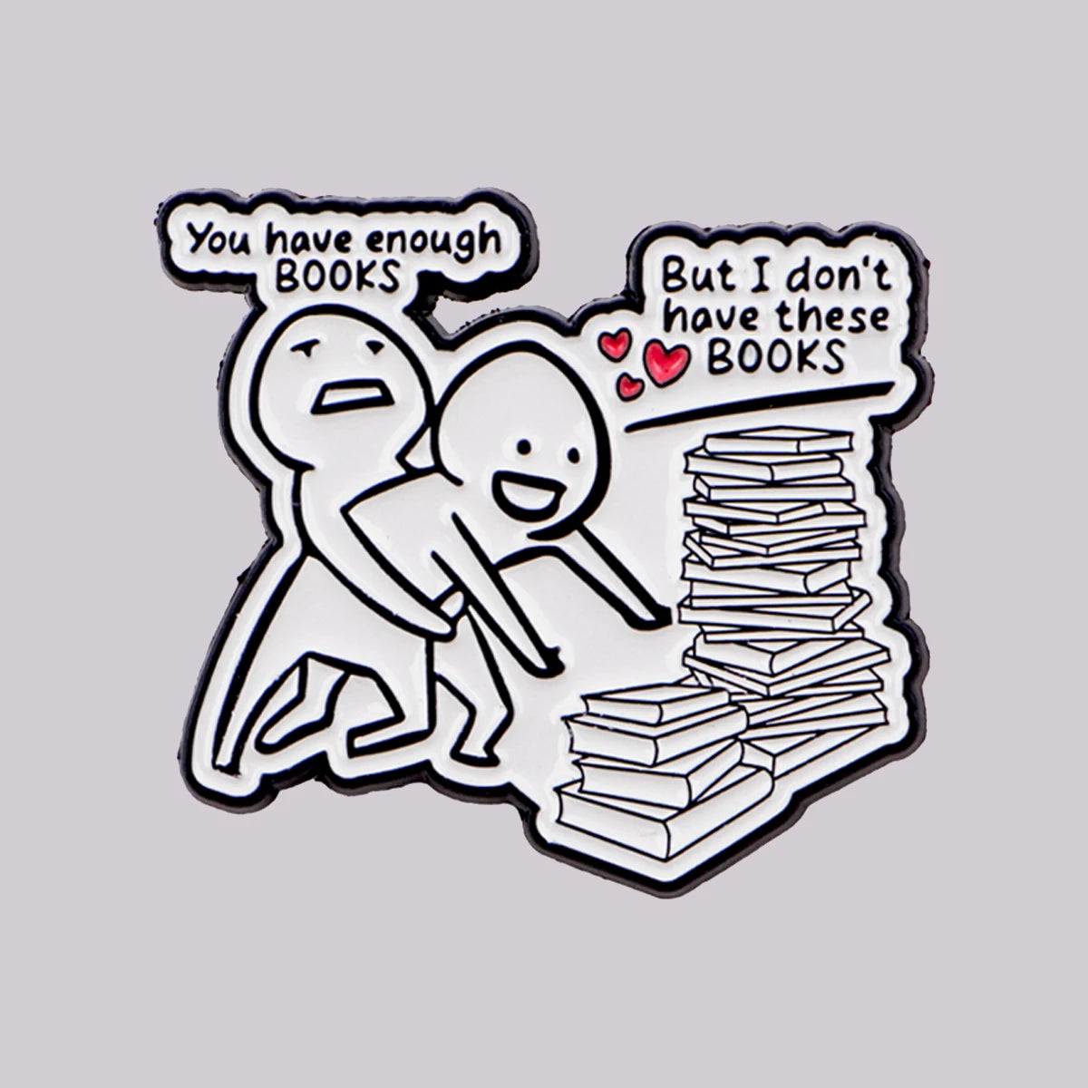 you have enough books Enamel Pin Lapel Pins for Backpacks Bookworm Brooches for Women Fashion Jewelry Accessories Friends Gift MegaBDM