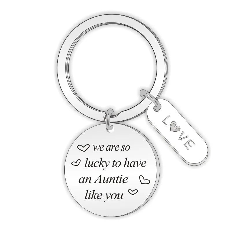 Stainless Steel Key Chain Custom Logo We Are so Lucky to Have an Auntie Like You Key Chains Key Rings for Aunt