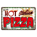 Try Our Hot Italian Pizza Metal Sign Vintage Tin Poster Plaque Retro Plate Wall Decor for Cafe Bistro Bar Restaurant Pizza Zone