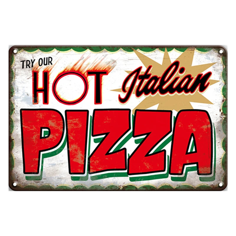 Try Our Hot Italian Pizza Metal Sign Vintage Tin Poster Plaque Retro Plate Wall Decor for Cafe Bistro Bar Restaurant Pizza Zone