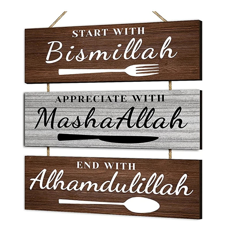 Arabic Calligraphy Wooden Farmhouse Wall Decoration Start with Bismillah Appreciate with MashaAllah End with Alhamdulillah