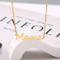 Dainty Mother's Day Gift Non Tarnish 18K Gold Silver Plated Stainless Steel Mom Mama Pendant Necklace Jewelry