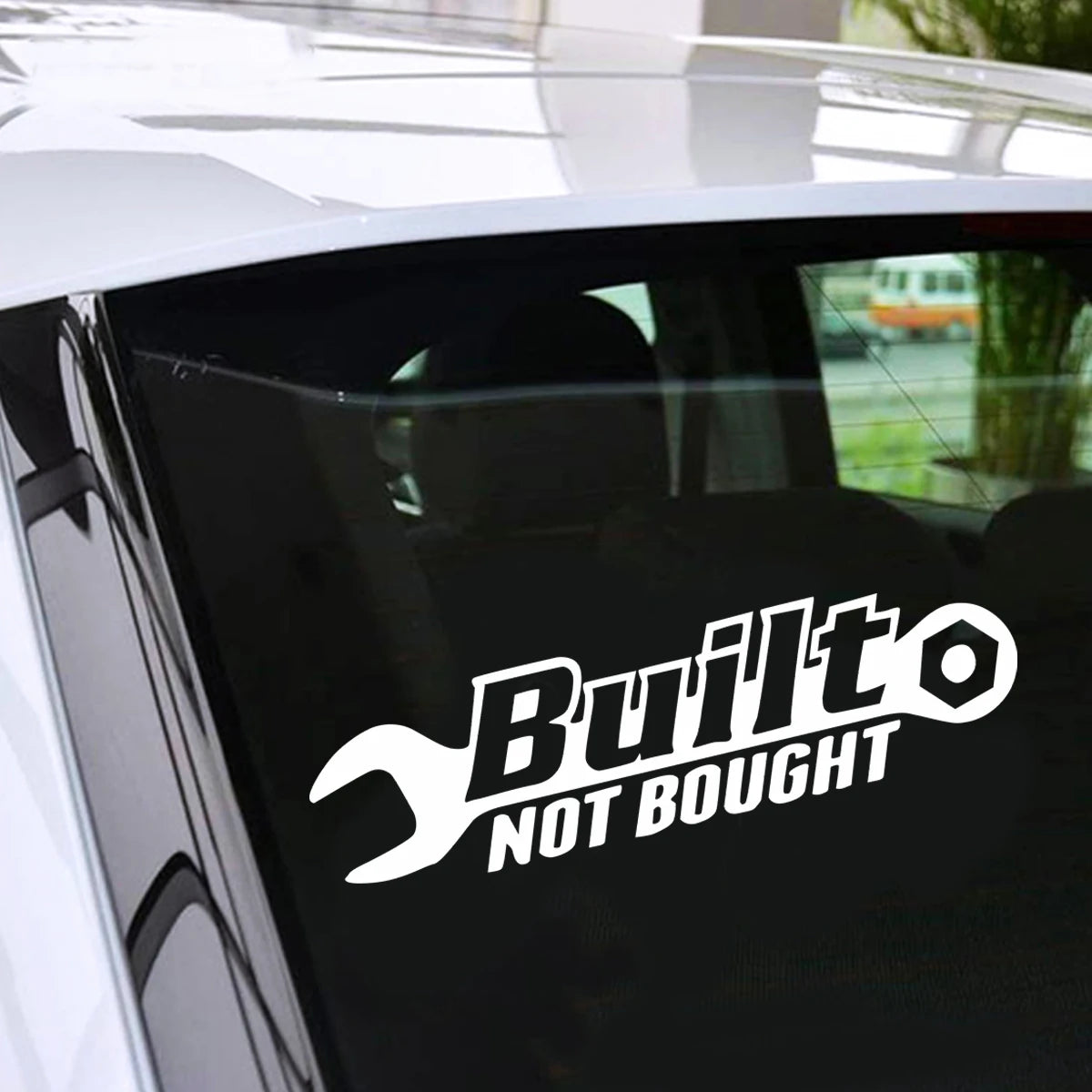 BUILT NOT BOUGHT Sp Funny Car Van Window Bumper JDM VAG Vinyl Decal Sticker Vinyl Sticker Gift Die Cut Decals Latop Window Glass