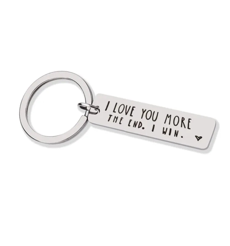 Couple Keychain I Love You More Keychain in the End I Win Keyring for Boyfriend Girlfriend Husband Wife Gift Key Ring