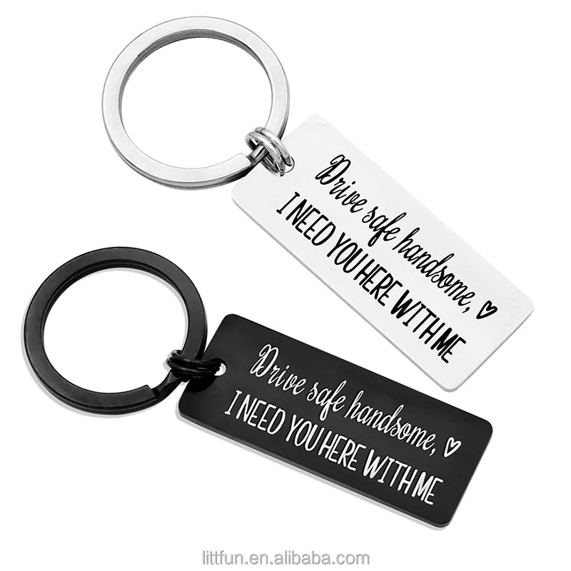 Wholesale Key Chain Custom Logo Black Silver Metal Keyring Gift Drive Safe I Need You Keychain Stainless Steel Keychains