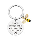 You Will always Be My Favourite Teacher Keychain Teacher Appreciation Gift Keychain Stainless Steel Keyring