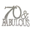 Metal 70 and Fabulous Cake Topper 70th Birthday Party Sparkly Rhinestone Decoration Makes a Great Centerpiece Cake Topper