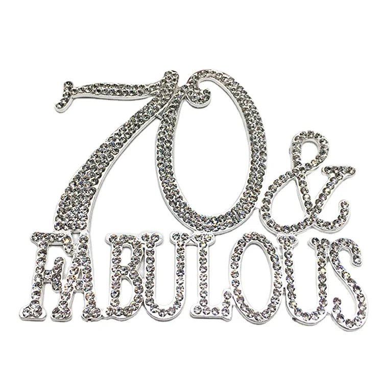 Metal 70 and Fabulous Cake Topper 70th Birthday Party Sparkly Rhinestone Decoration Makes a Great Centerpiece Cake Topper