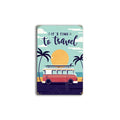 It's Time to Travel Decoration Iron Poster Painting Tin Sign Vintage Wall Decor for Cafe Bar Pub Home Beer Decoration Crafts
