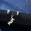 New Hot Selling Fashionable and Versatile Stainless Steel MOM Pendant Mom Gift Necklace Earring Set