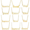 Fashion Non Tarnish 18K Gold Silver Plated Stainless Steel Old English Astrology 12 Zodiac Sign Necklace Jewelry for Women