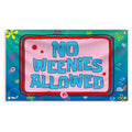 No Weenies Allowed Flag 3x5 Feet Funny Poster DurableWall Flag with Brass Grommets No Weenies Allowed Flag