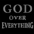 New Arrival Custom God Over Everything Religious Rhinestone Transfer Design Motif Christian Rhinestones Patch for  T-shirt