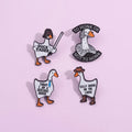 New Arrival I Am a Serious Goose Cartoon Goose Duck Hat Cap Clothes Brooch Letter Enamel Lapel Pin