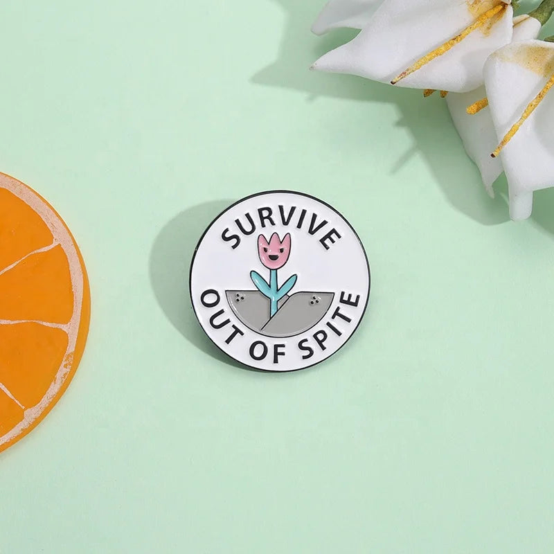 Survive Out of Spite Enamel Pin - Weed Brooch for Shirt Collar or Lapel Cute Inspiring Phrase Jewelry Gift for Friends