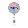 WIFE MOM NURSE Badge Holder Reel with Alligator Clip Scrub Life Retractable Rhinestone Nurse Badge Reel Mother's Day Nurse Gift