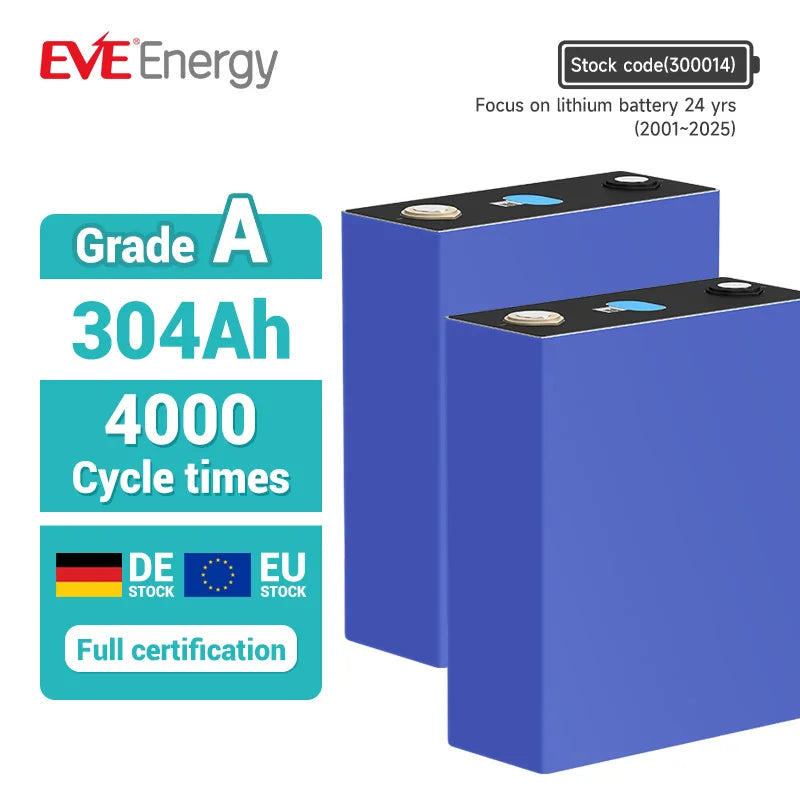 EVE EU STOCK Price LF304 304ah Lithium Ion Battery Lifepo4 Grade a 3.2V Lifepo4 Battery Cell for Electric Commercial Vehicle