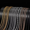 Hip Hop 2mm 2.5mm 3mm 4mm 6mm 18k Gold Plated Stainless Steel Jewelry Twisted Rope Chain Necklaces
