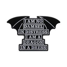 Feminist Enamel Pin I Am No Damsel in Distress I AM a Dragon in a Dress Brooches Lapel Badge Girls Women Power Pin Jewelry Gift