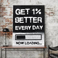 GET BETTER EVERYDAY Motivational Poster Company Wall Decor Inspiration Phrase Canvas Oil Painting Vintage Home Decor