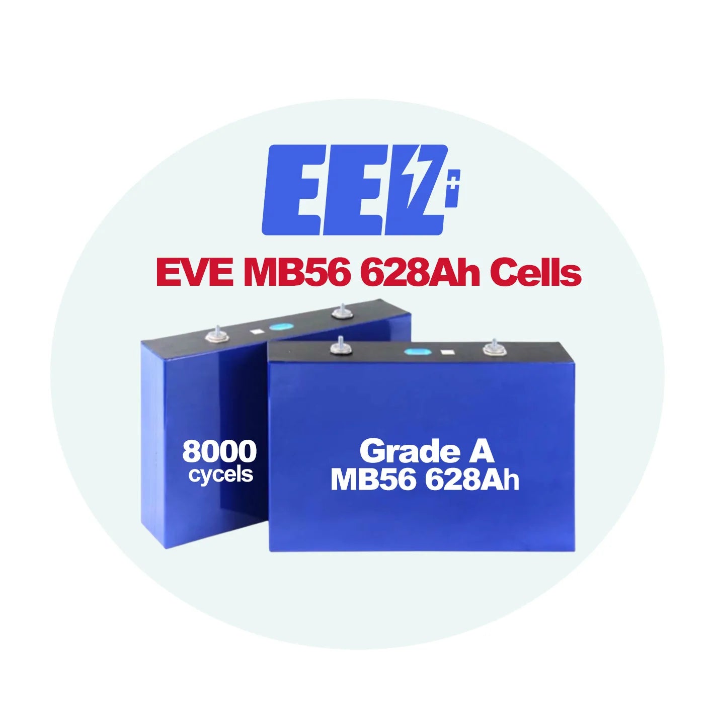 EU Stock MB56 EVE 3.2V 628Ah Class a High Capacity New M8 Studs with Flexible busbars Lifepo4 Cells for 12V/48V MB56 boxes DDP