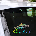Fish Is Good Fishing Novelty Stickers Car Window Door Vinyl Decal Decor Gift Die Cut Decals Laptop Window Glass