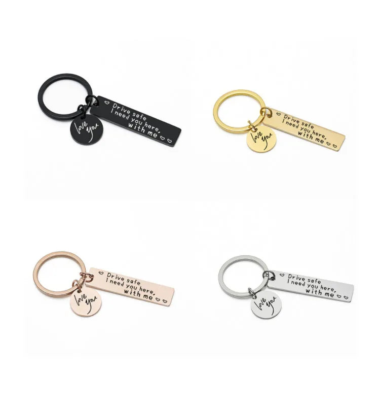 Drive Safe Keychain I love You I Need You Here with Me Keychain Keyring Gift for Boyfriend Husband Dad Gift