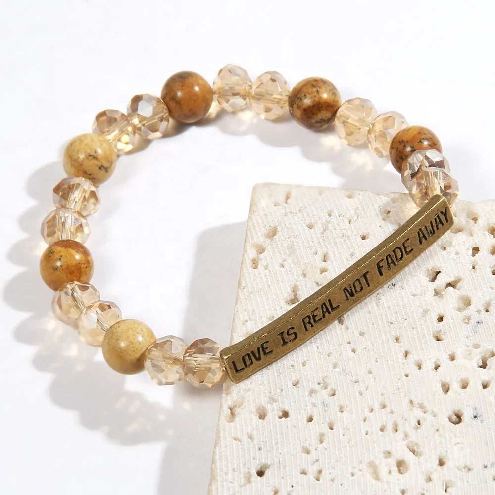 LOVE IS REAL NOT FADE AWAY Retro Women's Jewelry 8MM Natural Stone Glass Handmade Beaded Elastic Bend Words Engraved Bracelet