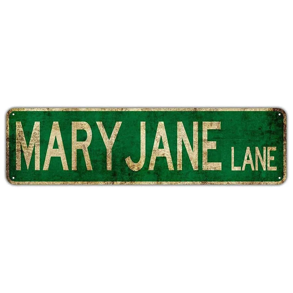 Custom Mary Jane Lane Street Sign Vintage Rustic Retro Gift Home Wall Decor Novelty Man Cave Metal Aluminum Sign