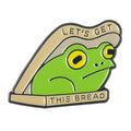 Let's Get This Bread Enamel Pins Custom Cute Frog Cartoon Brooches Metal Funny Froggy Lapel Badges Jewelry Gift for Kids Friends