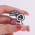 Hey You Dropped This Brain Zinc Alloy Embossed Soft Enamel Pins Custom Funny Quotes Small Brooches Lapel Badges Wholesale