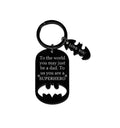 To the World You May Just Be a Dad Keychain Keyring Gift Key Ring for Fathers Day From Daughter Son Wife