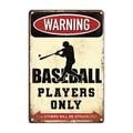 Baseball Players Plaque Rusty Metal Poster Decorative Plate Organic Vegetable Retro Tin Sign Club Bar Home Farm Wall Dangerous