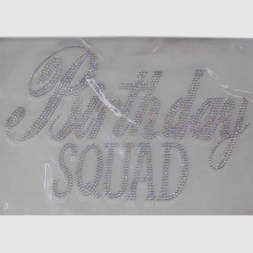Customized Birthday Squad Hot Fix Rhinestone Design Heat Transfer for Birthday Theme New Customized Rhinestone Product