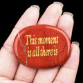This Moment Is All There Is Crystal Thumb Worry Stone Hand Carved Healing Crystal Pocket Palm Stone for Meditation Reiki