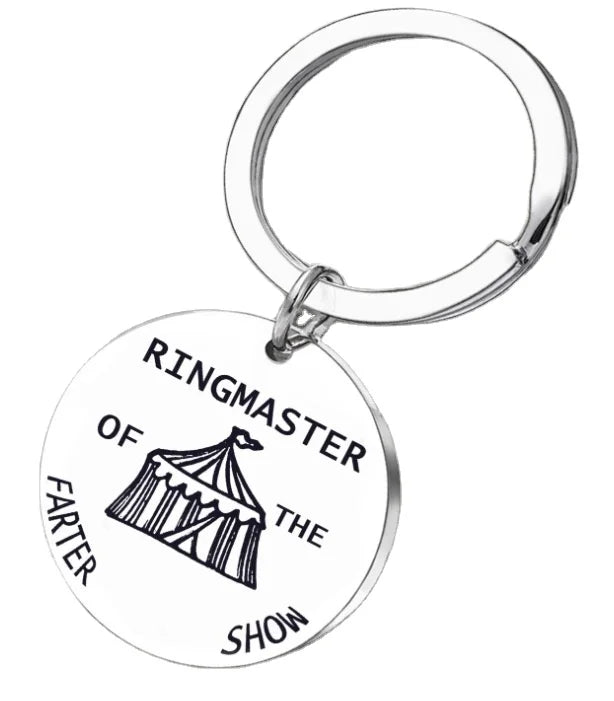 Funny Gift Ringmaster of the Ship Show Funny Keychain Stainless Steel Engraved Keychain Pendant