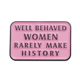 Women Girls Power Enamel Pins Mini MOQ Rarely Make History Brooches Lapel Badge Jewelry for Clothes Backpack