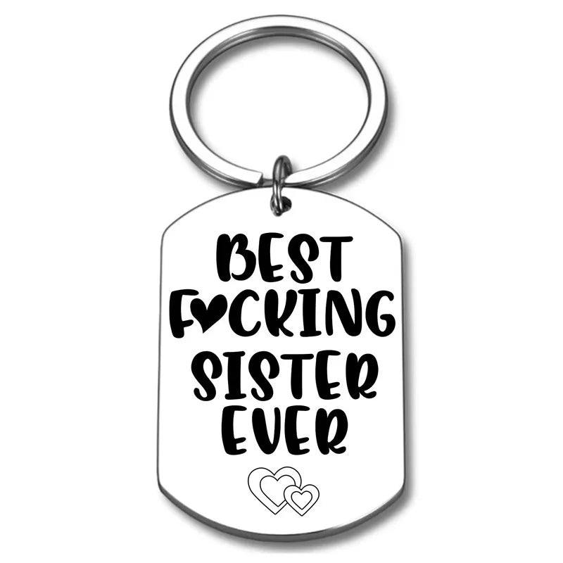 Best Sister Mom Ever Keychain Ideal Gift for Christmas and Birthdays