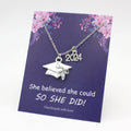 Class of 2024 2025 2026 Necklaces She Believed She Could so She Did Gift for Senior Graduate Graduation Wish Card Necklace