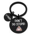 Wholesale Stainless Steel Keychain Funny Don't Do Stupid Metal Keyring Gift for Son Daughter or Grandchild