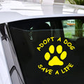 Adopt A Dog Save A Life Vinyl Decals Car Sticker Dog Paw Animal Sticker Decor Gift Die Cut Decals Latop window Glass Sticker