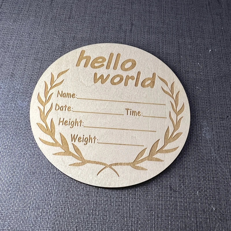 Hello World Birth Announcement Sign  Laser Engraved Hole Round Wood Crafts