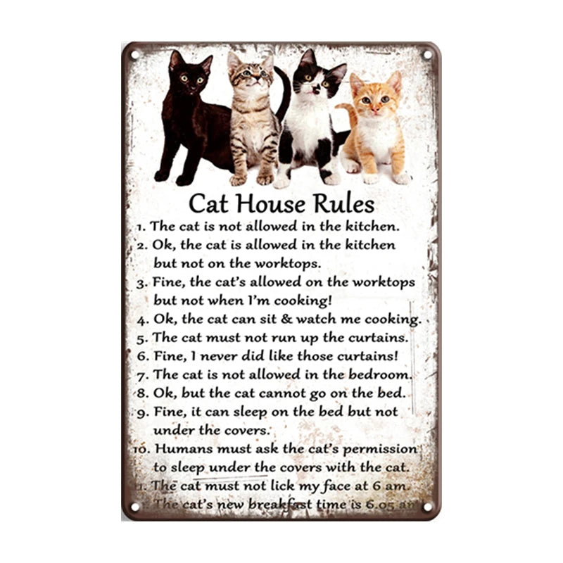 Cat House Rules  Custom Design Vintage Tin Sign Embossed logo Retro Plate  Wholesale Street Metal Poster Decor Home  Bar Cafe