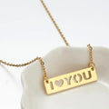 Fashion Non Tarnish Silver 18K Gold Plated Stainless Steel Bar Pendant Women I LOVE YOU Necklace Jewelry